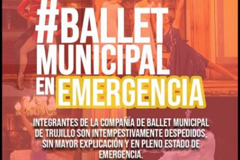 Despidos intempestivos a integrantes del ballet municipal de Trujillo
