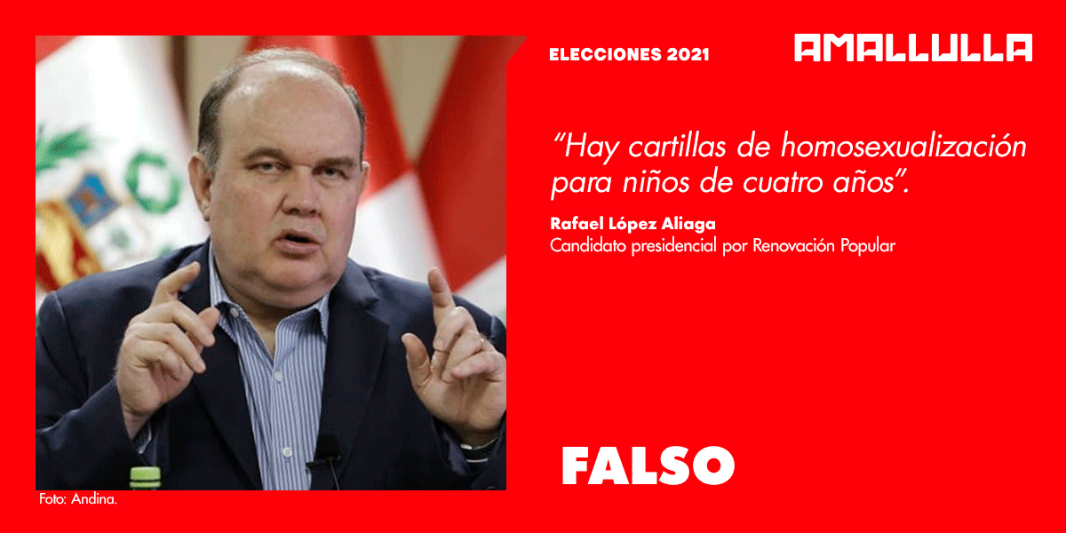Versión de Rafael López Aliaga acerca de que hay cartillas educativas para ‘homosexualizar’ a niños de 4 años es falsa