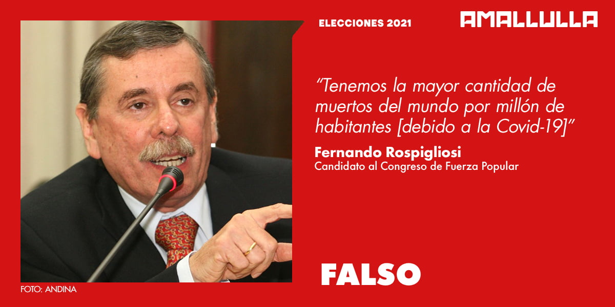 [FALSO] Fernando Rospigliosi: "Tenemos la mayor cantidad de muertos del mundo por millón de habitantes"