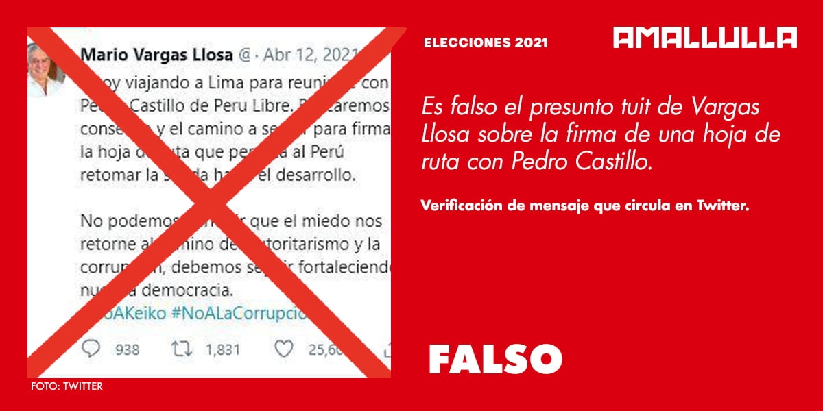 Es falso el presunto tuit de Vargas Llosa sobre la firma de una hoja de ruta con Pedro Castillo