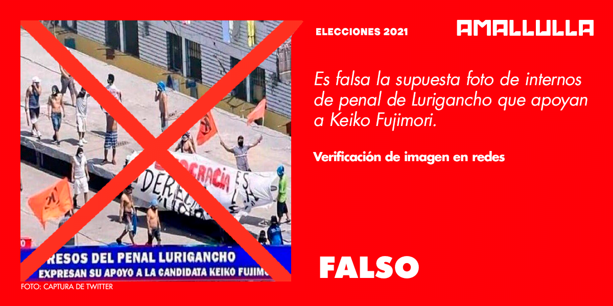 Es falsa la supuesta foto de reos del penal de Lurigancho en marcha de apoyo a Keiko Fujimori
