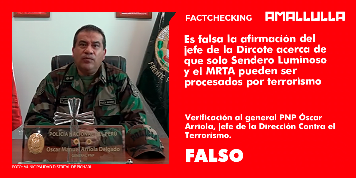 Es falsa la afirmación del jefe de la Dircote acerca de que solo Sendero Luminoso y el MRTA pueden ser procesados por terrorismo