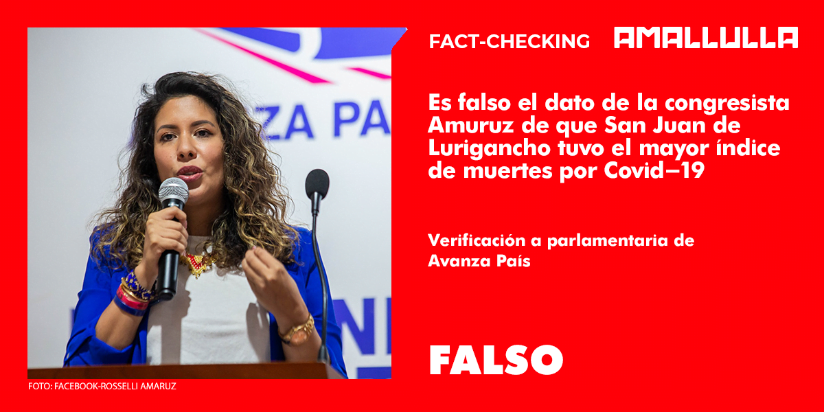 Es falso el dato de la congresista Amuruz de que San Juan de Lurigancho tuvo el mayor índice de muertes por Covid-19