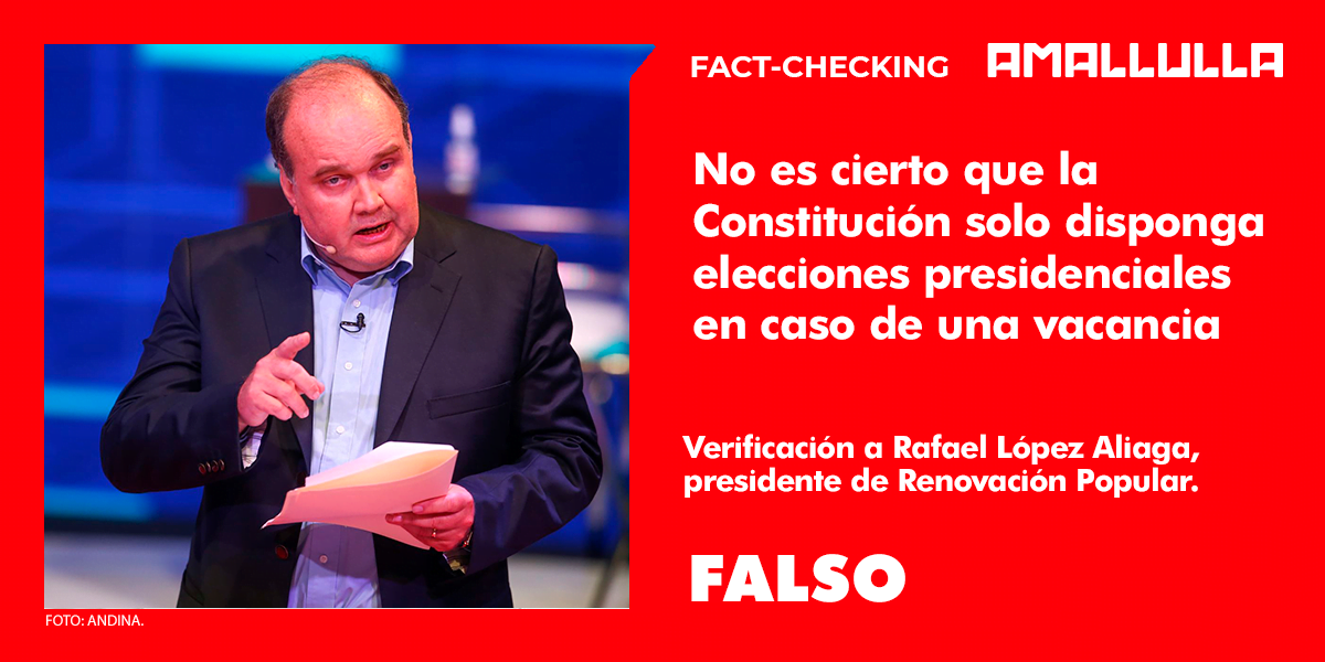 No es cierto que la Constitución solo disponga elecciones presidenciales en caso de una vacancia
