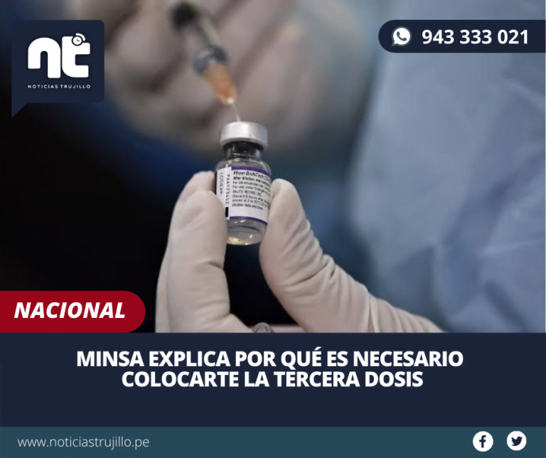 Minsa explica por qué es necesario colocarte la tercera dosis