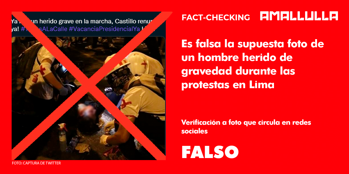 Es falsa la supuesta foto de un hombre herido de gravedad durante las protestas en Lima.