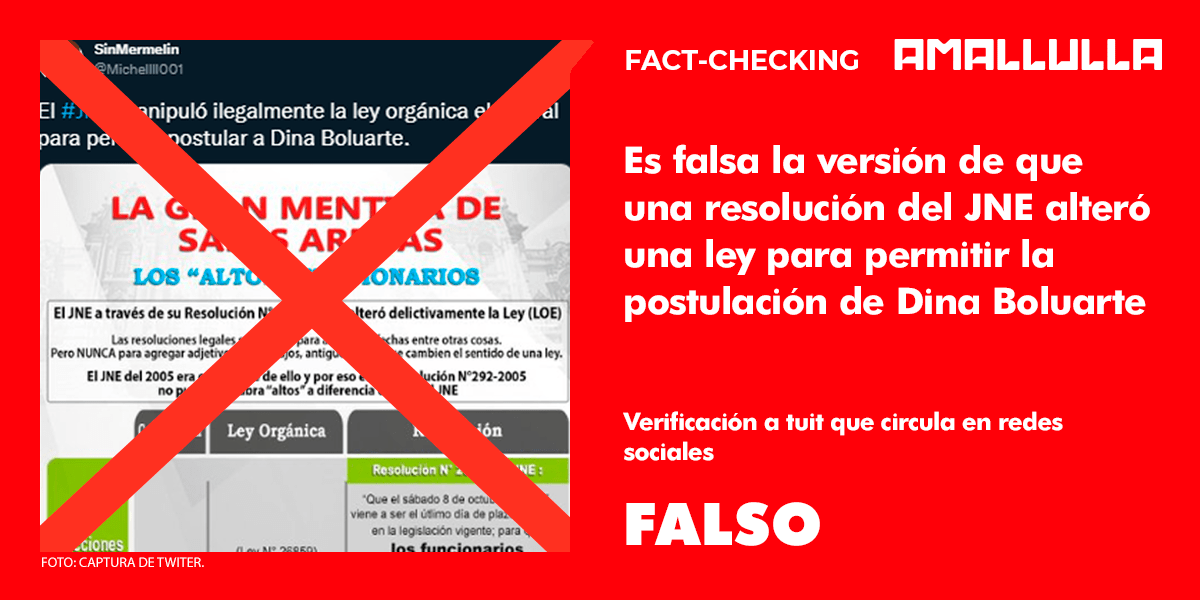 Es falsa la versión de que una resolución del JNE alteró una ley para permitir la postulación de Dina Boluarte