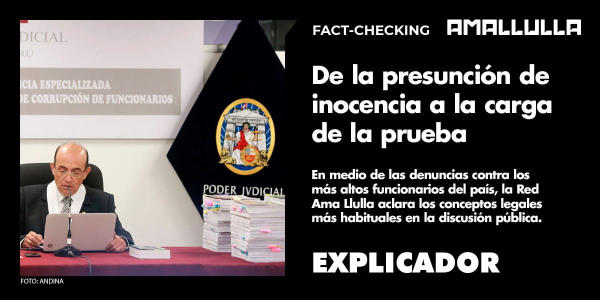 Explicador: De la presunción de inocencia a la carga de prueba