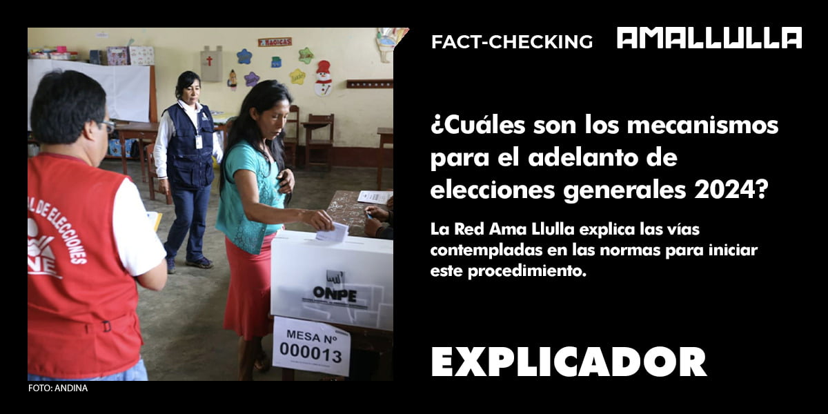 ¿Cuáles son los mecanismos para el adelanto de elecciones 2024?