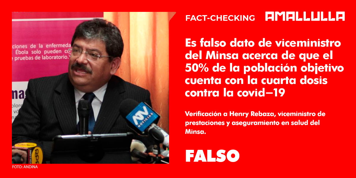 Es falso dato de viceministro del Minsa acerca de que el 50 % de la población objetivo cuenta con la cuarta dosis contra la covid-19