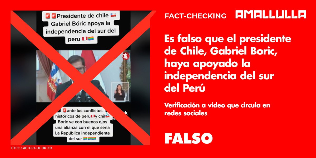 <strong>Es falso que el presidente de Chile, Gabriel Boric, haya apoyado la independencia del sur del Perú</strong>
