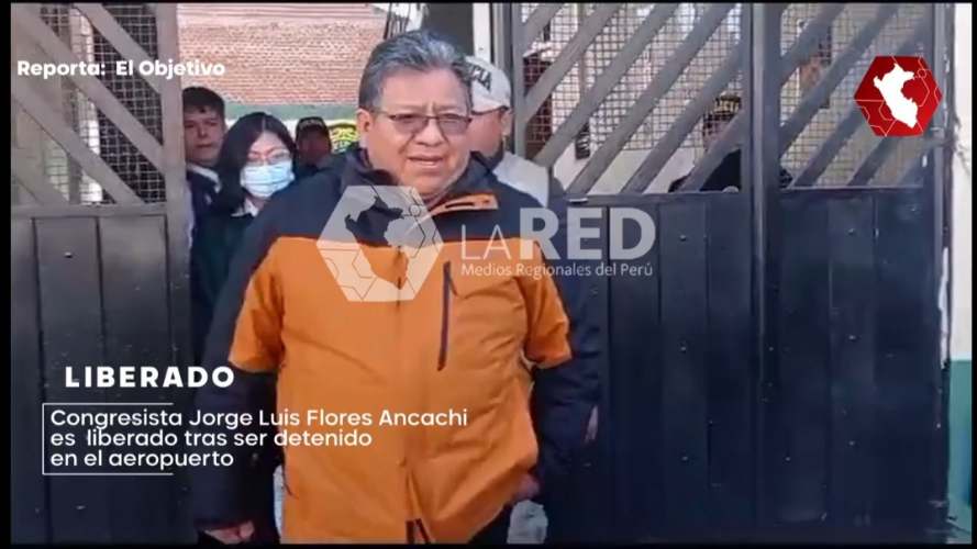 Puno: Congresista Jorge Luis Flores Ancachi quedó en libertad 