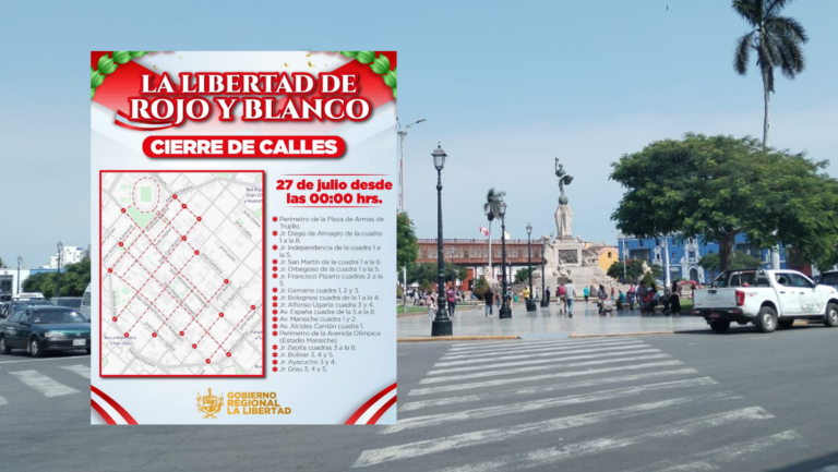 Trujillo: Restricción de acceso al centro histórico por actividades de fiestas patrias