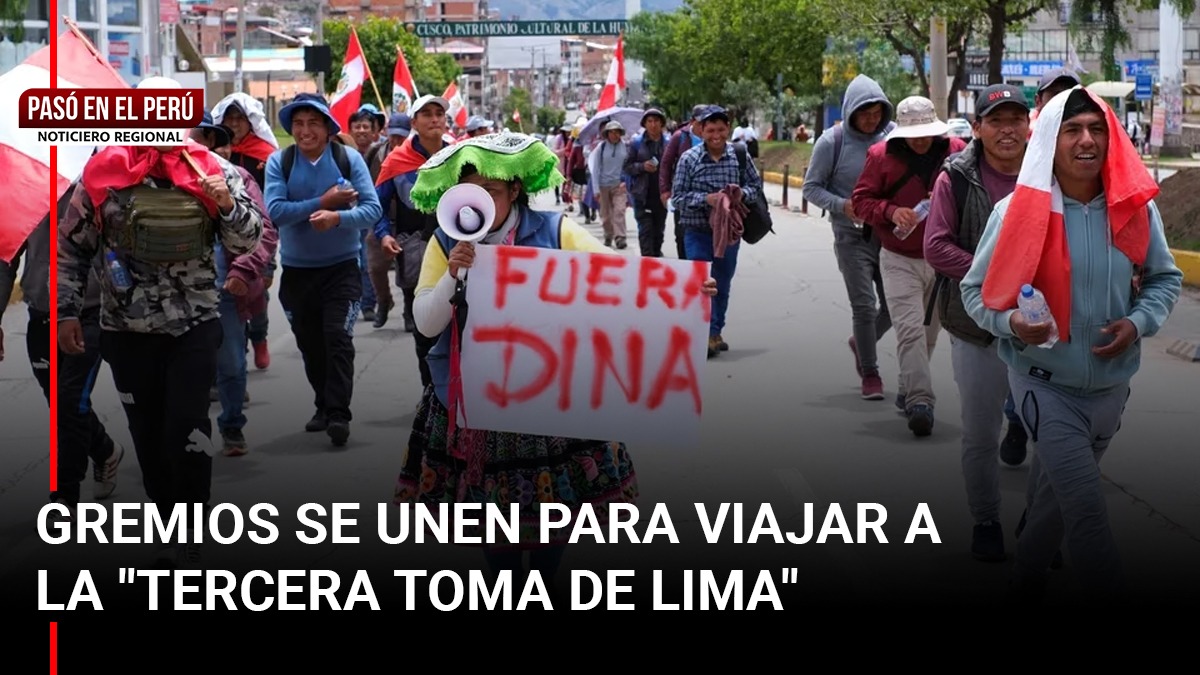 Pasó en el Perú | Gremios de Cusco se alistan para participar en la "Tercera Toma de Lima"