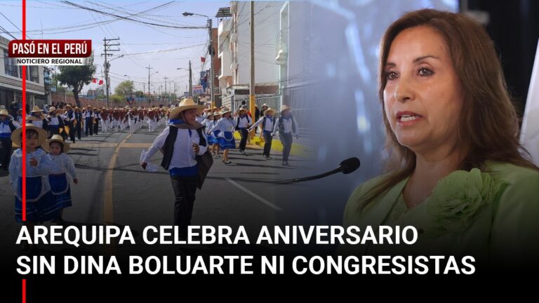 Pasó en el Perú | Arequipa celebra aniversario sin Dina Boluarte ni congresistas
