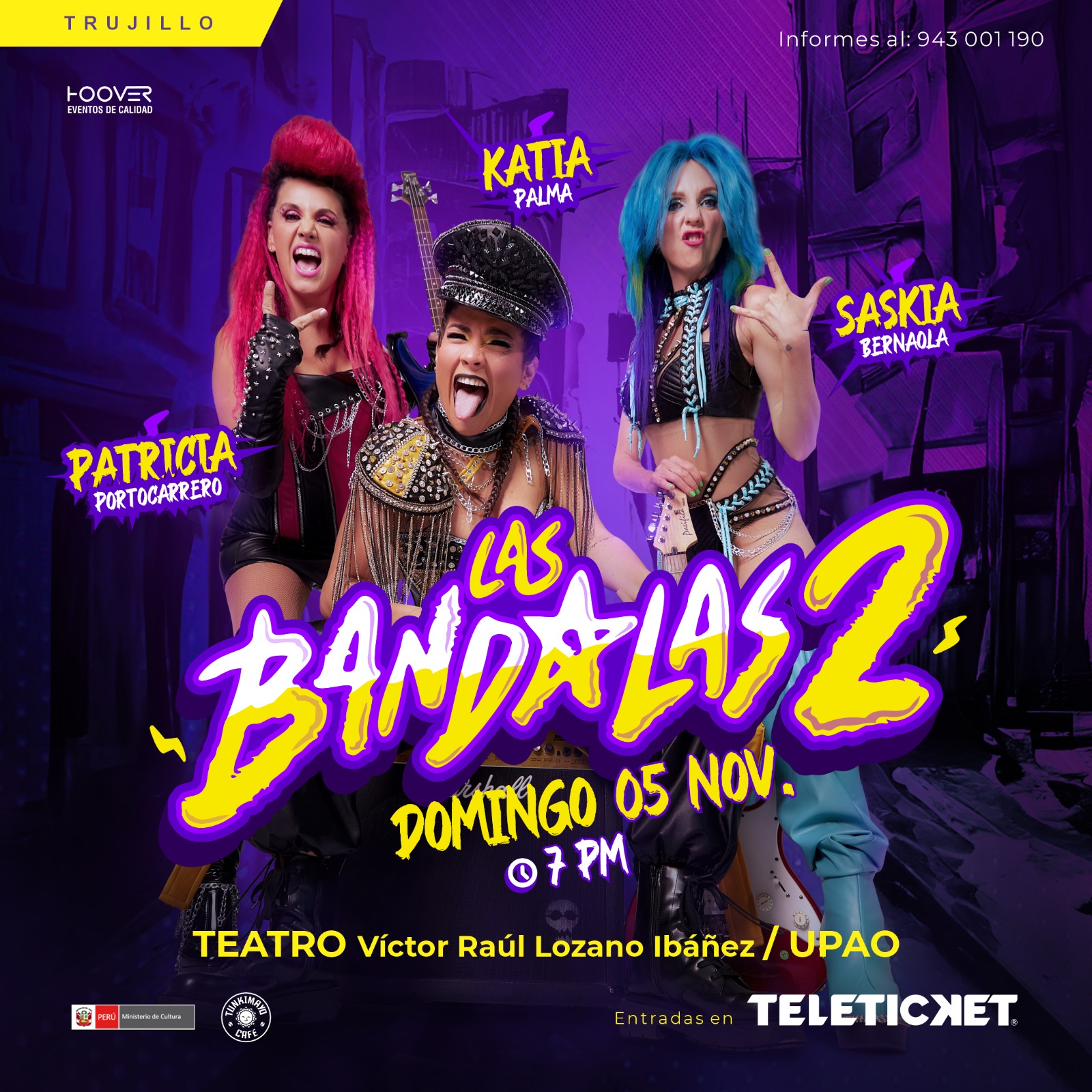 Trujillo: La Bandalas 2 se presentarán en el teatro Upao