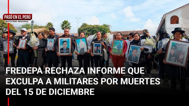 Pasó en el Perú | Fredepa calificó de ruin informe del Ejército que exculpa a militares por muertes del 15 de diciembre