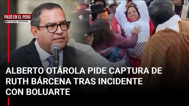 Pasó en el Perú | Alberto Otárola pide captura de Ruth Bárcena tras incidente con Boluarte