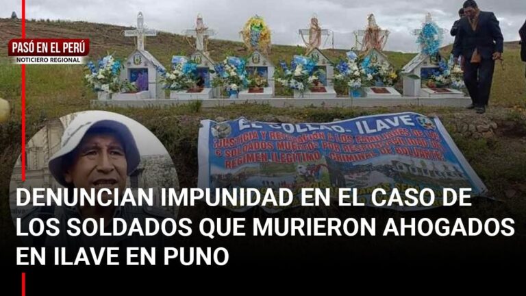 Pasó en el Perú | Puno: Denuncian impunidad en el caso de los soldados que murieron ahogados en Ilave