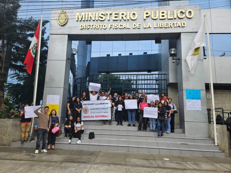 DISTRITO FISCAL DE LA LIBERTAD SE SUMÓ A HUELGA NACIONAL DE TRABAJADORES DEL MINISTERIO PÚBLICO