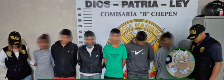 Detienen a seis sospechoso de «Los Indeseables de Chepén» acusado de tráfico de drogas